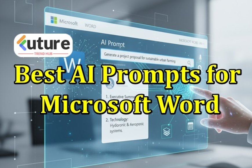 Best AI Prompts for Microsoft Word