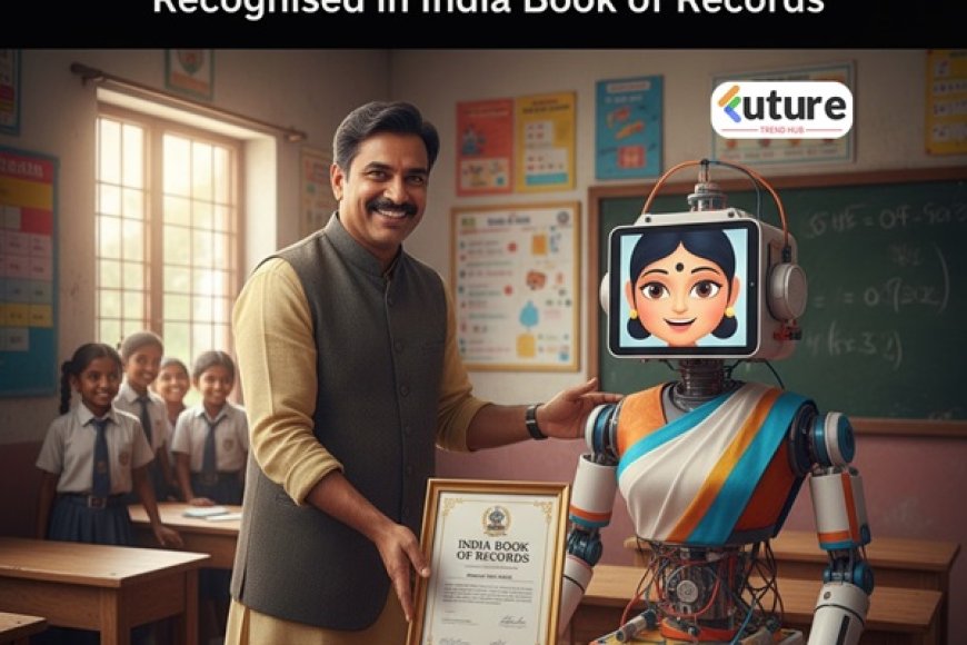 Indian Teacher Builds Low-Cost “AI Madam” Robot, Gets Recognized in India Book of Records