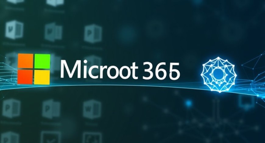 Microsoft Diversifies AI Partnerships: Anthropic Joins the Office 365 Ecosystem