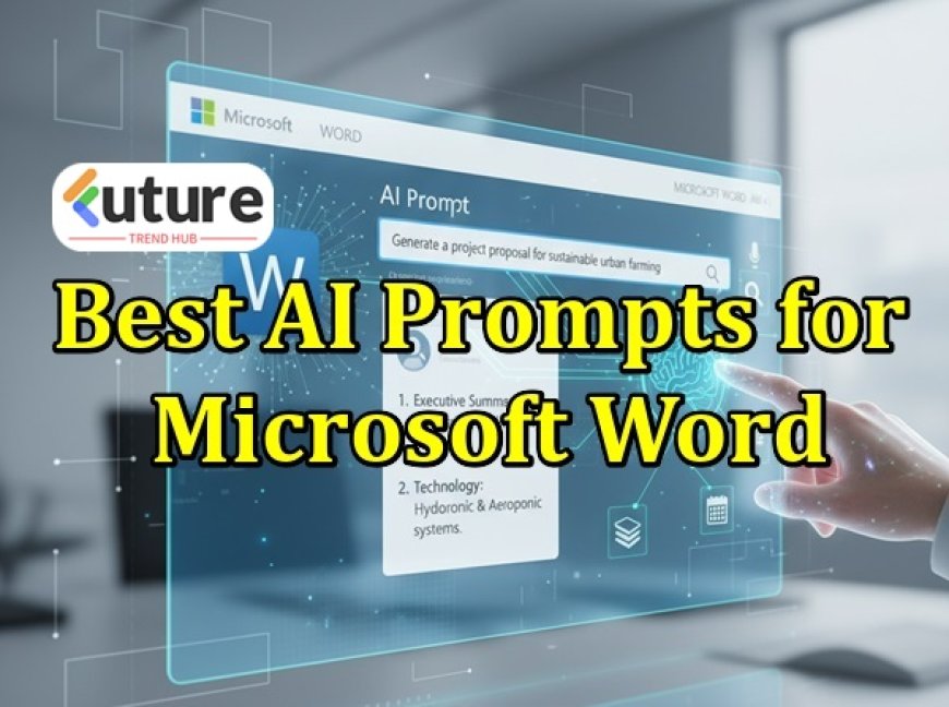 Best AI Prompts for Microsoft Word