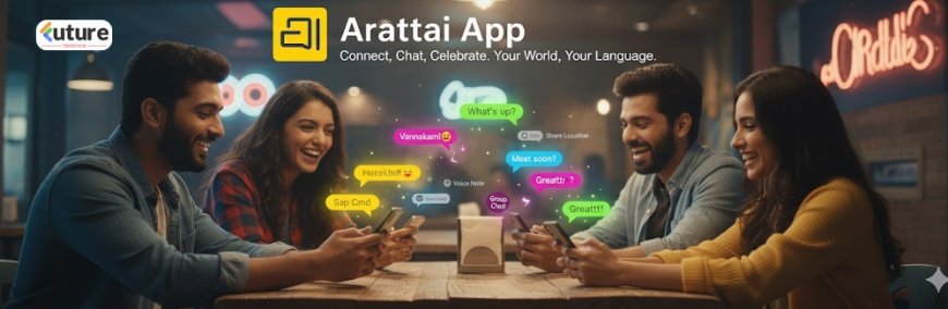 Arattai App: India’s Homegrown Secure Messaging Platform