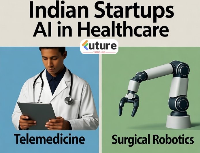 5 Indian Startups Revolutionising AI in Healthcare