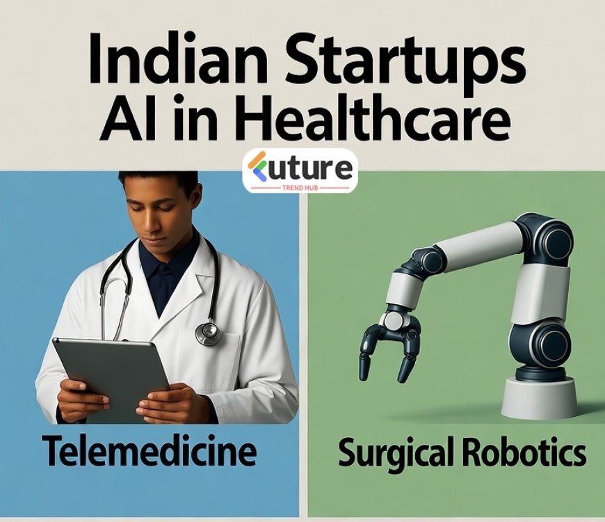 5 Indian Startups Revolutionising AI in Healthcare
