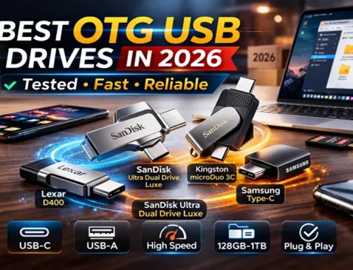 Best OTG USB Drives in 2026 (Type-C + USB-A) – Fast, Reliable & Value Picks