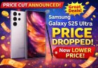 Samsung Galaxy S25 Ultra Price Cut & Offers