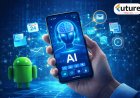 Why AI Apps Are Essential for Android Users (2026 Guide)
