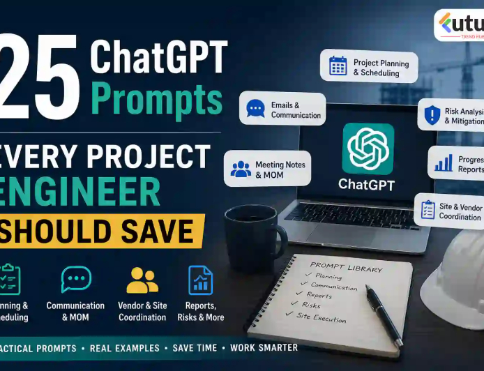 25 ChatGPT Prompts Every Project Engineer Should Save in 2026: Practical Prompts, Workflows and Examples